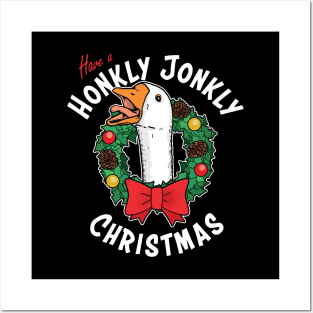 Have a Honkly Jonkly Christmas - Funny Xmas Goose Posters and Art